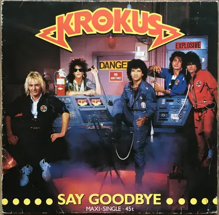 Krokus - Say Goodbye
