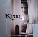 12inch Vinyl Single - Kron - I Just Can't Believe