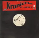 LP - Kronic Flo - If I Were You