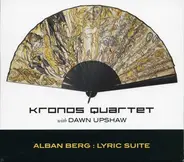 Kronos Quartet With Dawn Upshaw - Alban Berg - Lyric Suite