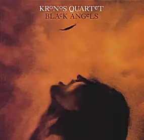 The Kronos Quartet - Black Angels