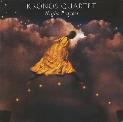 Kronos Quartet - Night Prayers