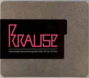 Krause - Promo Sampler From The Forthcoming Debut Album 'No Guts, No Glory'