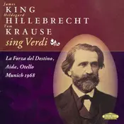 James King - Verdi: La forza del destino, Aida, Otello
