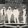 LP - Kraut - An Adjustment To Society - Original US First Press