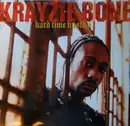 12inch Vinyl Single - Krayzie Bone - Hard Time Hustlin'