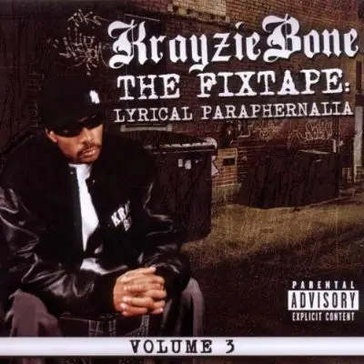Krayzie Bone - The Fixtape Volume 3: Lyrical Paraphernalia