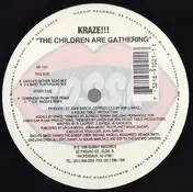 Kraze - The Children Are Gathering