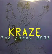 Kraze - The Party 2001