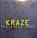12inch Vinyl Single - Kraze - The Party 2001