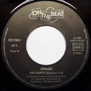 7inch Vinyl Single - Kraze - The Party