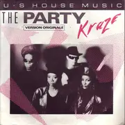 7inch Vinyl Single - Kraze - The Party