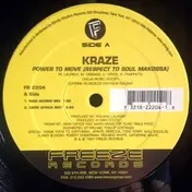 Kraze - Power To Move (Respect To Soul Makossa)