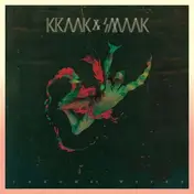 Kraak & Smaak - Chrome Waves
