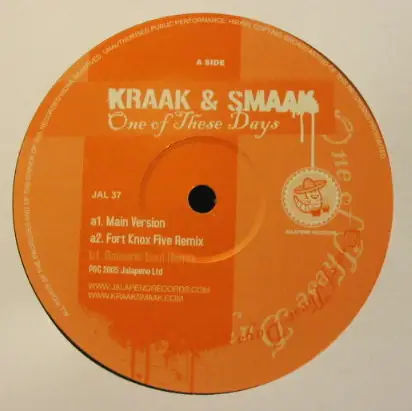 Kraak & Smaak - One Of These Days