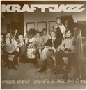 LP - Kraftjazz Düsseldorf - Some Day You'll Be Sorry