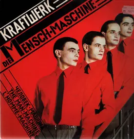 Kraftwerk - Die Mensch-Maschine