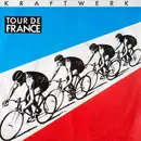 7inch Vinyl Single - Kraftwerk - Tour De France