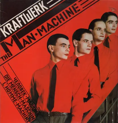 Kraftwerk - The Man-Machine