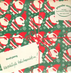 Kraftzwerg - Verschärfte Weihnachten