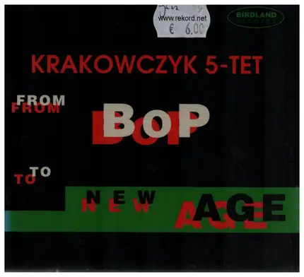 Krakowczyk 5-Tet - From Bop To New Age