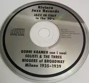 CD - Kramer E I Suoi Solisti & The Three Niggers Of Broadway - Jazz In Italy In The 30's