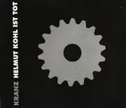 CD Single - Kranz - Helmut Kohl Ist Tot