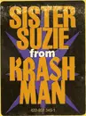 12inch Vinyl Single - Krash Man - Sister Suzie
