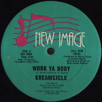 Kreamcicle - Work Ya Body