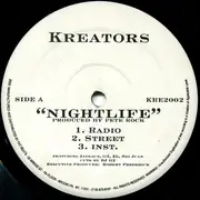 12inch Vinyl Single - Kreators - Night Life / Dog Dayz