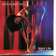 12inch Vinyl Single - Kreators - Night Life / Dog Dayz
