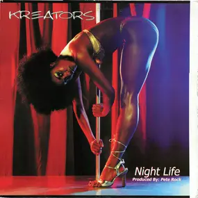 Kreators - Night Life / Dog Dayz