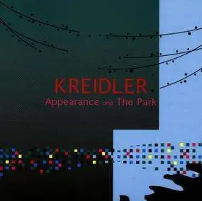 Kreidler - Appearance & the Park