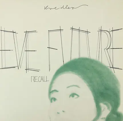 Kreidler - Eve Future - Recall