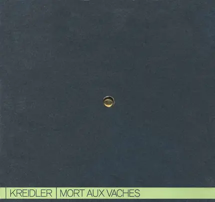Kreidler - Mort Aux Vaches