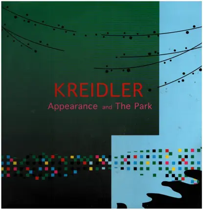 Kreidler - Appearance and the Park
