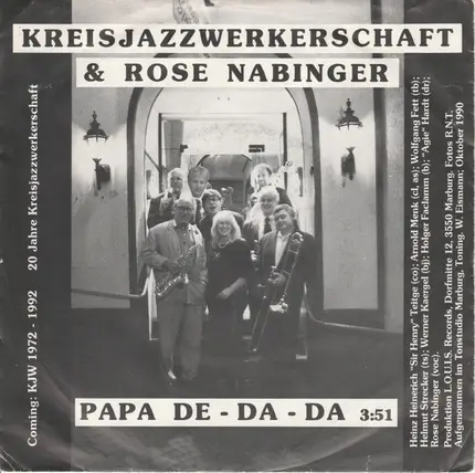 Kreisjazzwerkerschaft & Rose Nabinger - Papa De-Da-Da