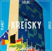 Kreisky - Selbe Stadt, Anderer Planet
