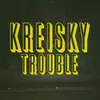 LP - Kreisky - Trouble - Yellow Vinyl