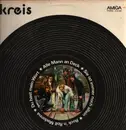 LP - Kreis - Alle Mann An Deck - Includes signed postcard