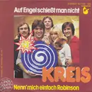 7inch Vinyl Single - Kreis - Auf Engel Schießt Man Nicht