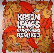 Kreon - Lookooshere Remixed