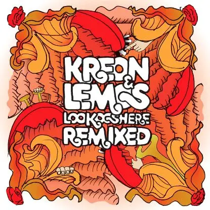Kreon & Lemos - Lookooshere Rmxs, Wighnomy Bros