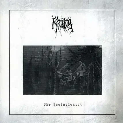 Krieg - Isolationist