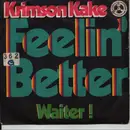7inch Vinyl Single - Krimson Kake - Feelin' Better