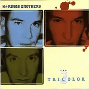 K'Rings Brothers - Tricolor