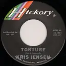7inch Vinyl Single - Kris Jensen - Torture / Let's Sit Down