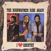 LP - Kris Kristofferson , Willie Nelson , Johnny Cash - The Highwaymen Ride Again