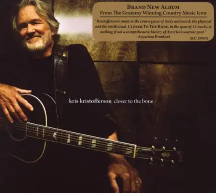 Kris Kristofferson - Closer to the Bone