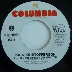 Kris Kristofferson - I'll Take Any Chance I Can With You